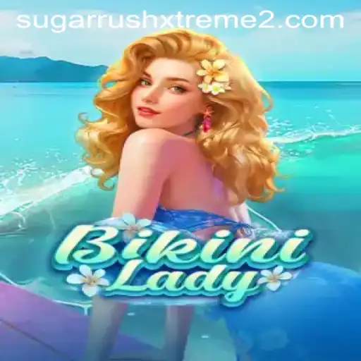 Exploring the Thrills of BikiniLady and SugarRushXtreme