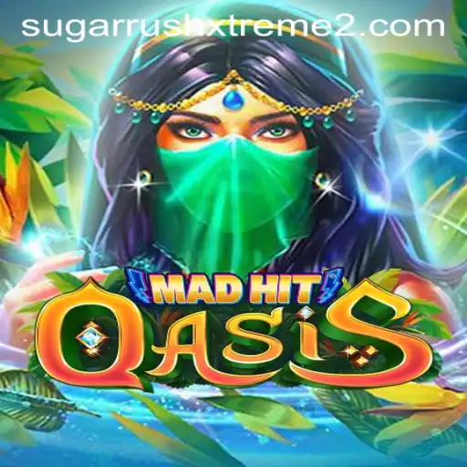 Exploring the Enchanting World of MadHitOasis: Unveiling SugarRushXtreme
