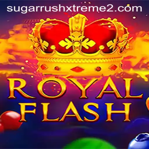 Unveiling RoyalFlash: A Deep Dive into the Latest Gaming Sensation with the SugarRushXtreme Edge