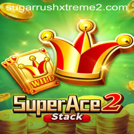 Exploring the Exciting World of SuperAce2 and the SugarRushXtreme Challenge