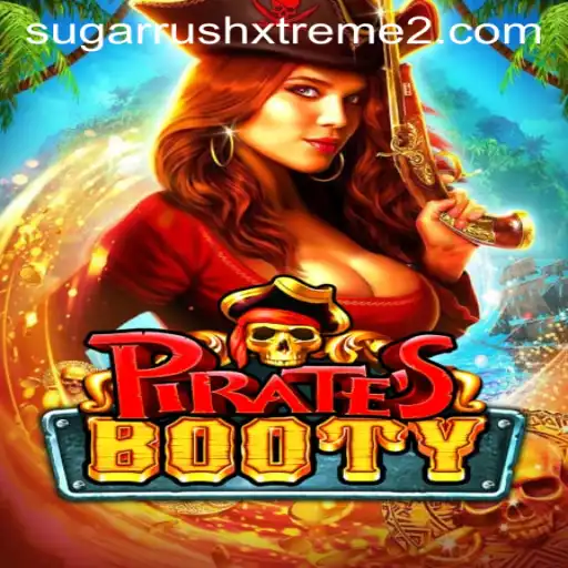 Exploring the Allure of PiratesBooty with SugarRushXtreme