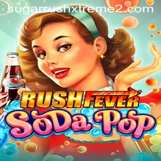 Experience the Frenzied Fun of RushFeverSodaPop