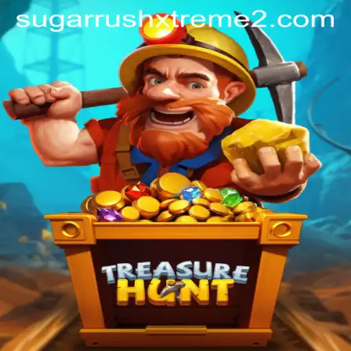 Exploring the Thrills of TreasureHunt: Unveiling SugarRushXtreme